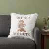 Brown and White Get Off My Nuts Modern Throw Pillow